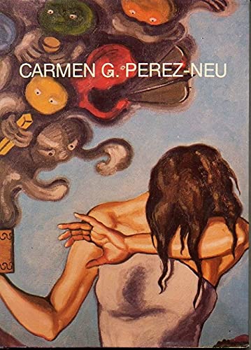Carmen G. PeÌrez-Neu (Spanish Edition) (9788440091772) by Juan Carlos Villacorta