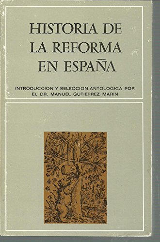 9788440095015: Historia de la reforma en España (Spanish Edition)