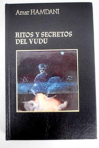 Imagen de archivo de Ritos Y Secretos Del Vudu a la venta por GloryBe Books & Ephemera, LLC