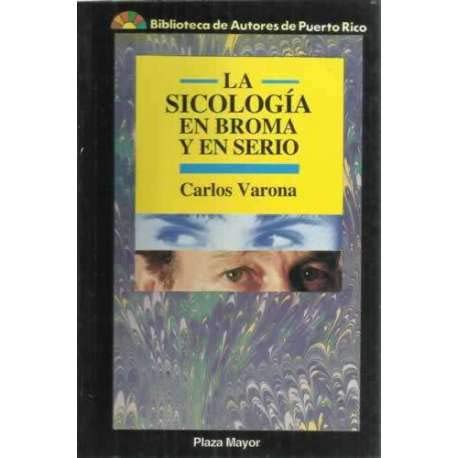 Stock image for La Sicologa en Broma y en Serio for sale by Hamelyn