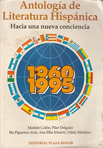 9788440121516: Antologa de literatura hispnica 1960-1995 : hacia una nueva conciencia