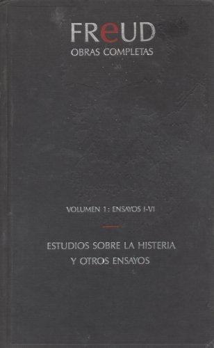 9788440202215: Obras completas Vol. I - Ensayos I-VI - Estudios sobre la histeria y otros ensayos
