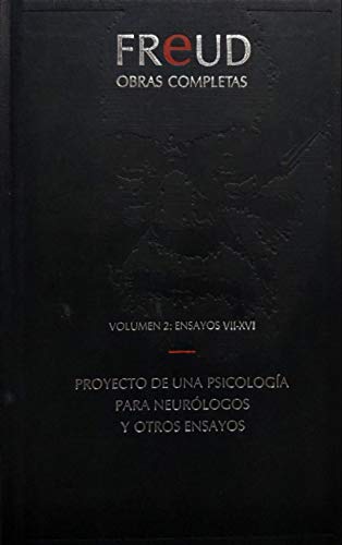 Stock image for Freud: Obras completas. Volumen 2: Ensayos VII-XVI. Proyecto de una psicología para neurólogos y otros ensayos for sale by NOMBELA LIBROS USADOS