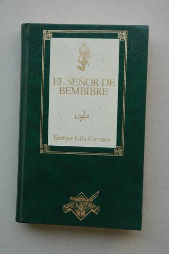 Imagen de archivo de El seor de Bembibre / Enrique Gil y Carrasco Enrique Gil Y Carrasco a la venta por VANLIBER