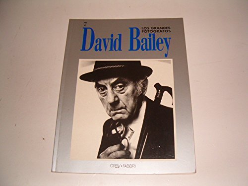 Grandes Fotografos: David Bailey (Spanish Edition) (9788440209658) by Unknown Author