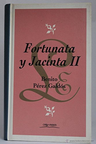 Beispielbild fr Fortunata y Jacinta Ii zum Verkauf von Hamelyn