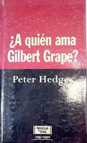 Imagen de archivo de A quin ama Gilbert Grape? a la venta por medimops