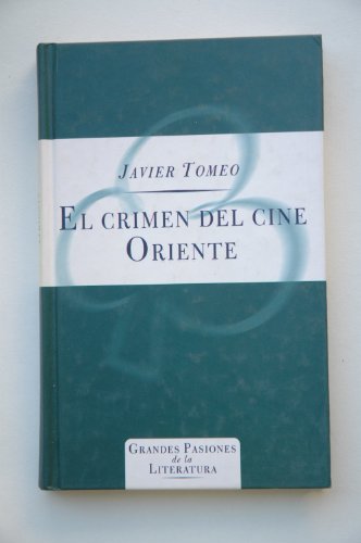 Stock image for El crimen del cine Oriente for sale by Goldstone Books