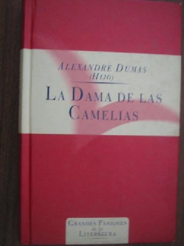 Beispielbild fr La Dama de las Camelias zum Verkauf von Hamelyn