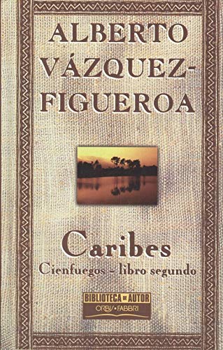 9788440222350: Caribes: Cienfuegos, libro segundo