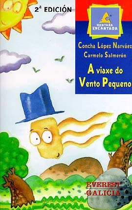 9788440303745: A viaxe do vento pequeno (Montaa encantada) (Galician Edition)