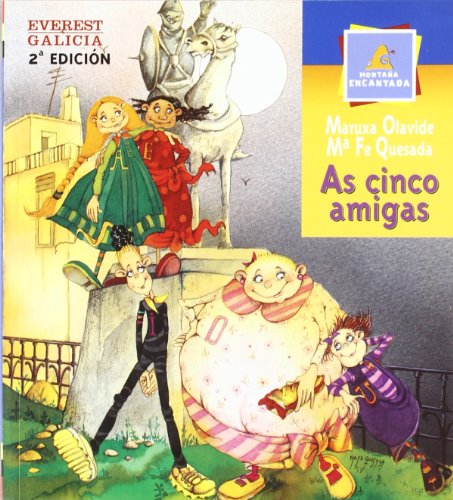 Imagen de archivo de As cinco amigas (Montaa encantada) a la venta por medimops