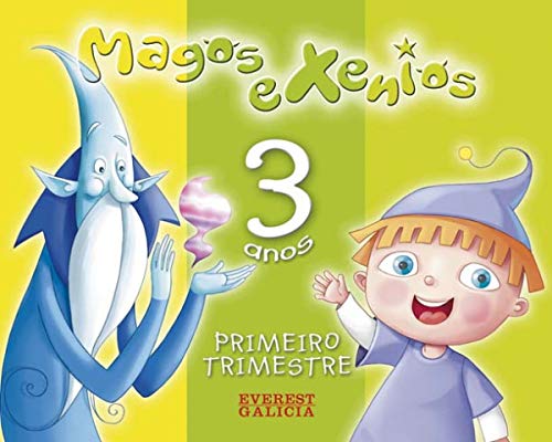 Imagen de archivo de E.I.-MAGOS E XENIOS 3 ANOS (G). 1� TRIMESTRE (2005) a la venta por Iridium_Books