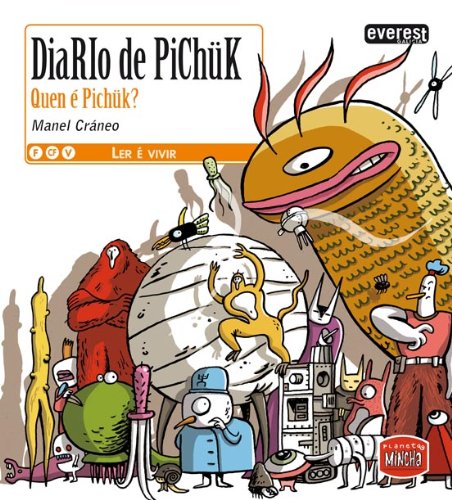 Imagen de archivo de Diario de Pichk. Quen  Pichk? a la venta por Iridium_Books