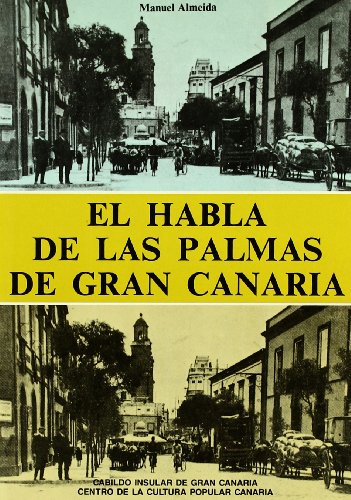 9788440412614: Habla de la s Palmas de Gran Canaria, El: Niveles Sociolingﾜisticos.