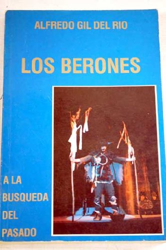 Imagen de archivo de Los berones, a la bsqueda del pasado a la venta por Librera Prez Galds