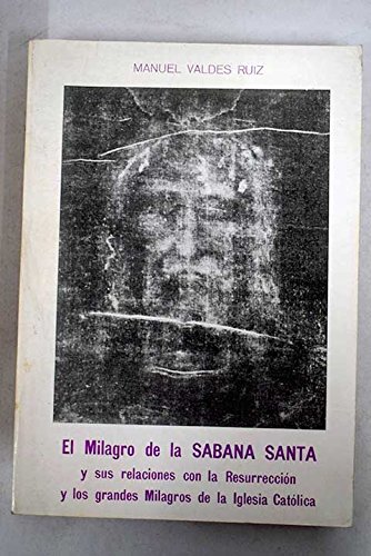 Stock image for El milagro de la Sabana Santa for sale by Tik Books ME