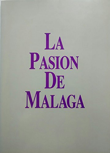 Imagen de archivo de Pasin de Mlaga, la a la venta por AG Library