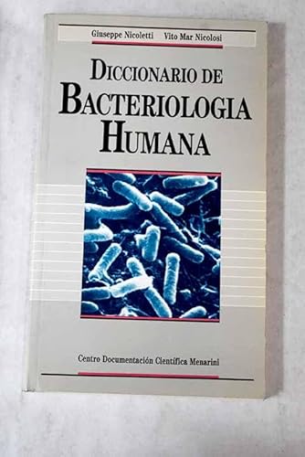Imagen de archivo de Diccionario de Bacteriologia Humana a la venta por Hamelyn