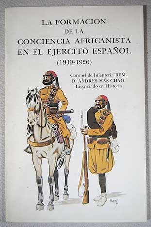 9788440436207: LA FORMACION DE LA CONCIENCIA AFRICANISTA EN EL EJERCITO ESPAOL (1909-1926)