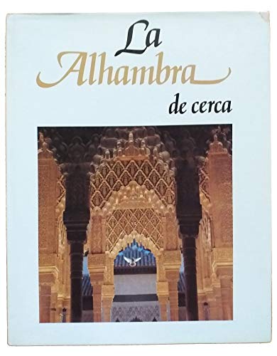 Stock image for La Alhambra de cerca. for sale by Librera PRAGA