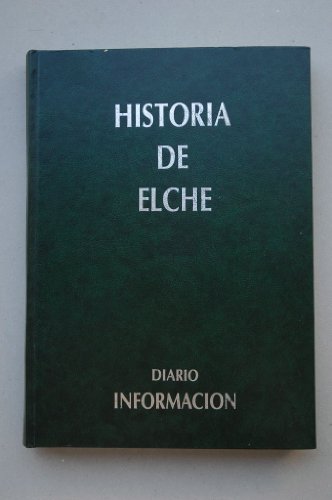 9788440447777: Historia de Elche