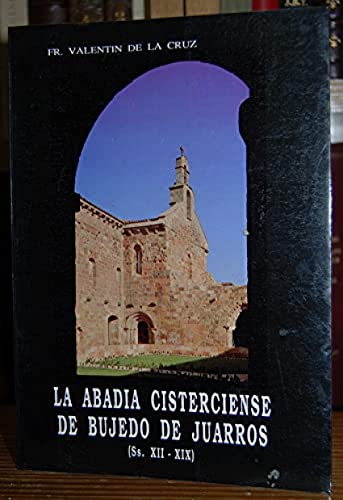 Stock image for La abada cisterciense de Bujedo de Juarros : for sale by Puvill Libros