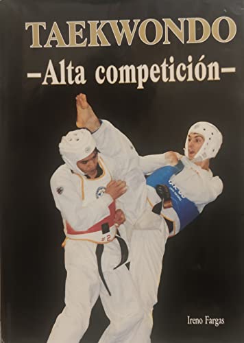 9788440476593: Taekwondo "alta competicion"