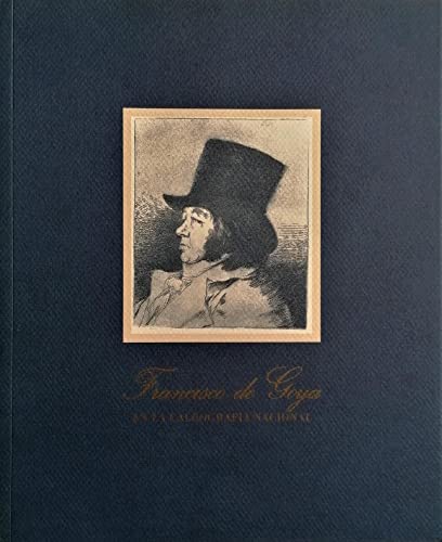 Imagen de archivo de Goya En La Calcografia Nacional a la venta por Librería 7 Colores