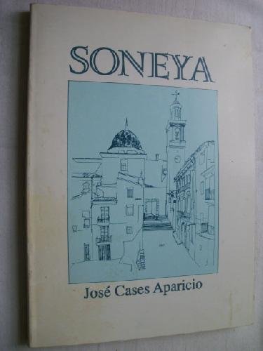 Imagen de archivo de SONEYA. a la venta por Mercado de Libros usados de Benimaclet