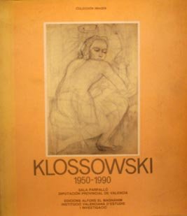 9788440494931: KLOSSOWSKI. 1950-1990.