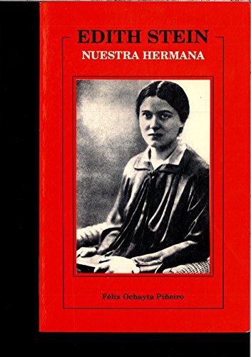 Imagen de archivo de Edith Stein, nuestra hermana a la venta por medimops