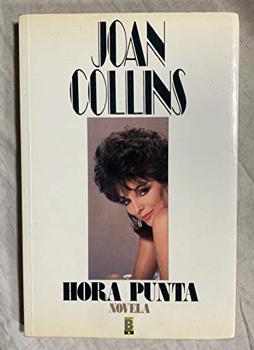 Hora Punta (9788440603746) by Joan Collins