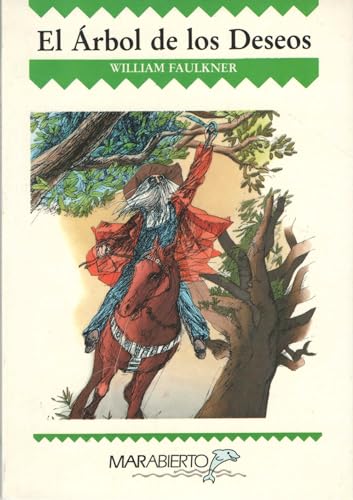 Imagen de archivo de El Arbol de Los Deseos (Spanish Edition) a la venta por Iridium_Books