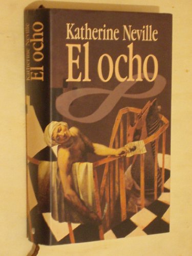 9788440616364: El ocho (La Trama Series / the Plot Series) (Spanish Edition)