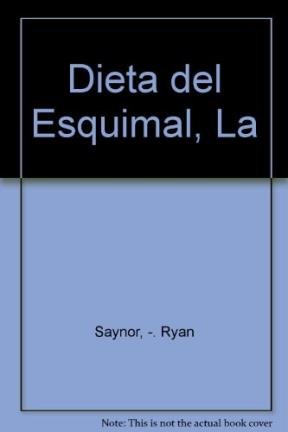 9788440620415: Dieta del Esquimal, La