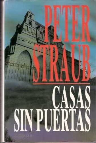 Casa Sin Puertas (Spanish Edition) (9788440625410) by Unknown