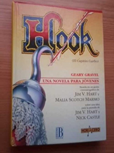 9788440628824: Hook (el capitan garfio) una novela para jovenes