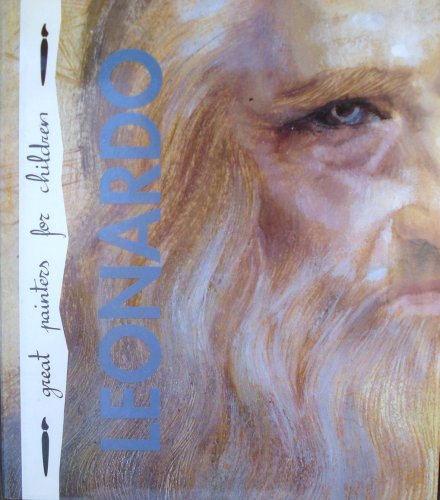 Stock image for Leonardo: Painter, Inventor and Wise Man for sale by HPB-Ruby