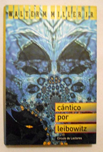 Imagen de archivo de Cantico por Leibowitz a la venta por La Clandestina books