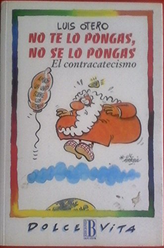 9788440633118: No Te Lo Pongas No Se Lo Pongas