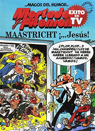 UNA AVENTURA DE MORTADELO Y FILEMON Maastricht ¡.Jesús! nº 47