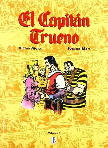 Stock image for EL CAPITN TRUENO (VOLMEN II) for sale by KALAMO LIBROS, S.L.