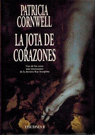 Stock image for La Jota de Corazones (All That Remains) (Kay Scarpetta) for sale by Iridium_Books