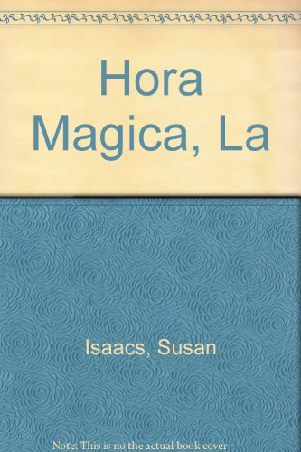 Stock image for La hora mgica. Traduccin de R. Martn Trechera. for sale by Librera y Editorial Renacimiento, S.A.