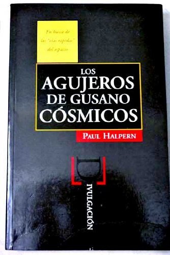 9788440637468: Agujeros de gusano csmicos