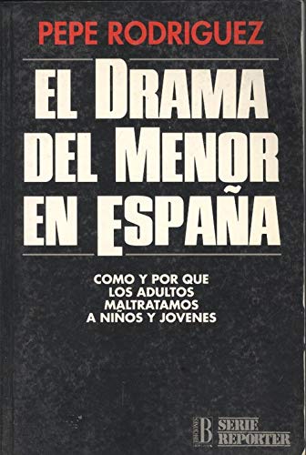Beispielbild fr El drama del menor en Espaa zum Verkauf von medimops