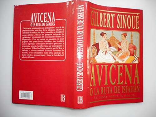 Stock image for AVICENA O LA RUTA DE ISFAHAN; Spanish Edition / EdiciN en EspaOl * for sale by L. Michael
