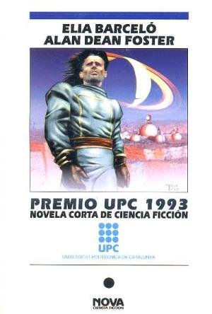 Imagen de archivo de Premio UPC 1993. Novela corta de ciencia ficcin. a la venta por La Librera, Iberoamerikan. Buchhandlung