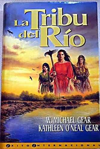 9788440647399: Tribu del Rio, La (Spanish Edition)